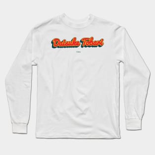 Daisuke Tobari Long Sleeve T-Shirt